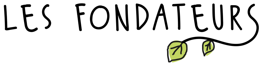 Les Fondateurs
